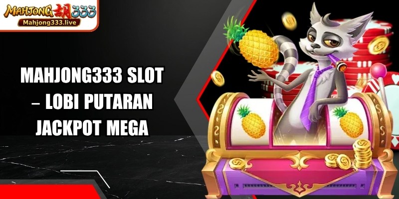Mahjong333 Slot