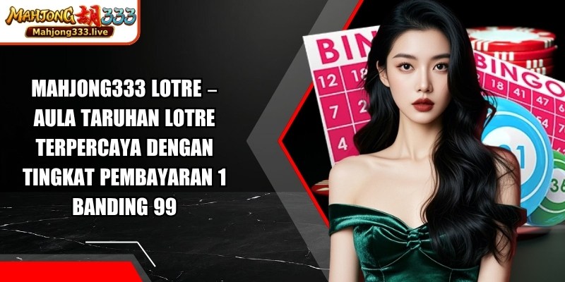 Mahjong333 Lotere